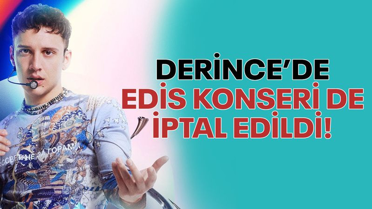 Derince’de Edis konseri de iptal edildi!