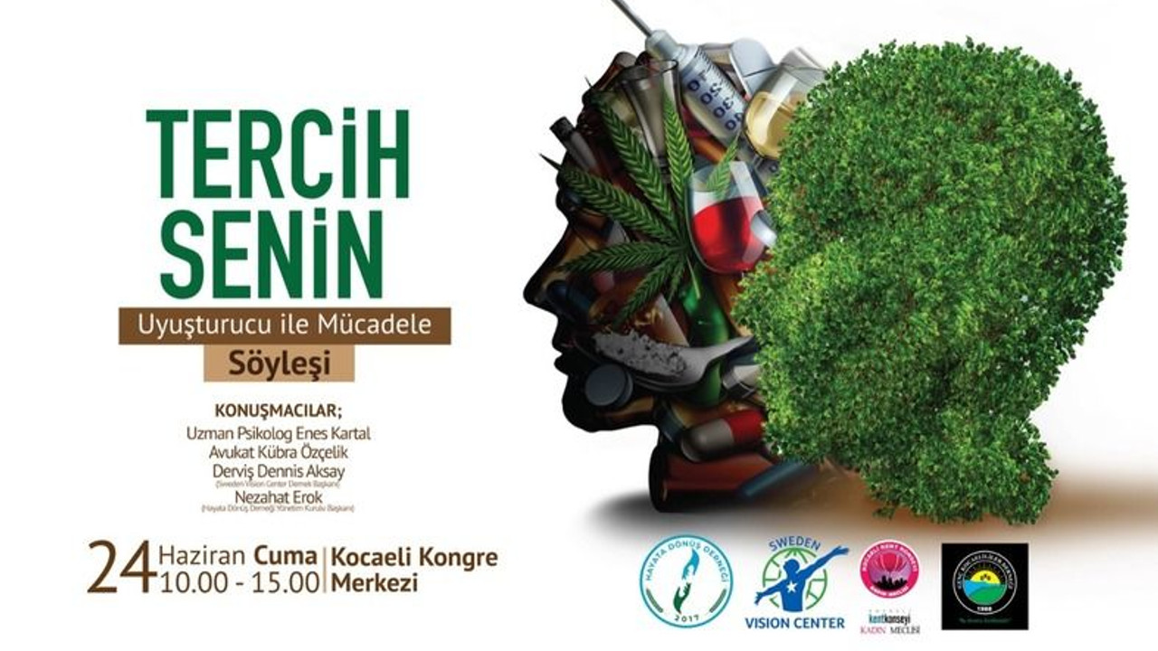 Uyuşturucu ile mücadelede “TERCİH SENİN”