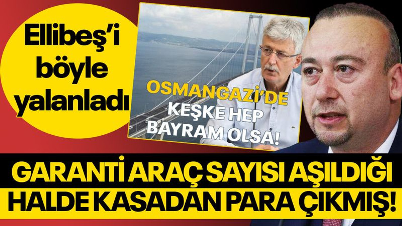 Ellibeş'in Osmangazi Köprüsü çıkışı, böyle yalanlandı!