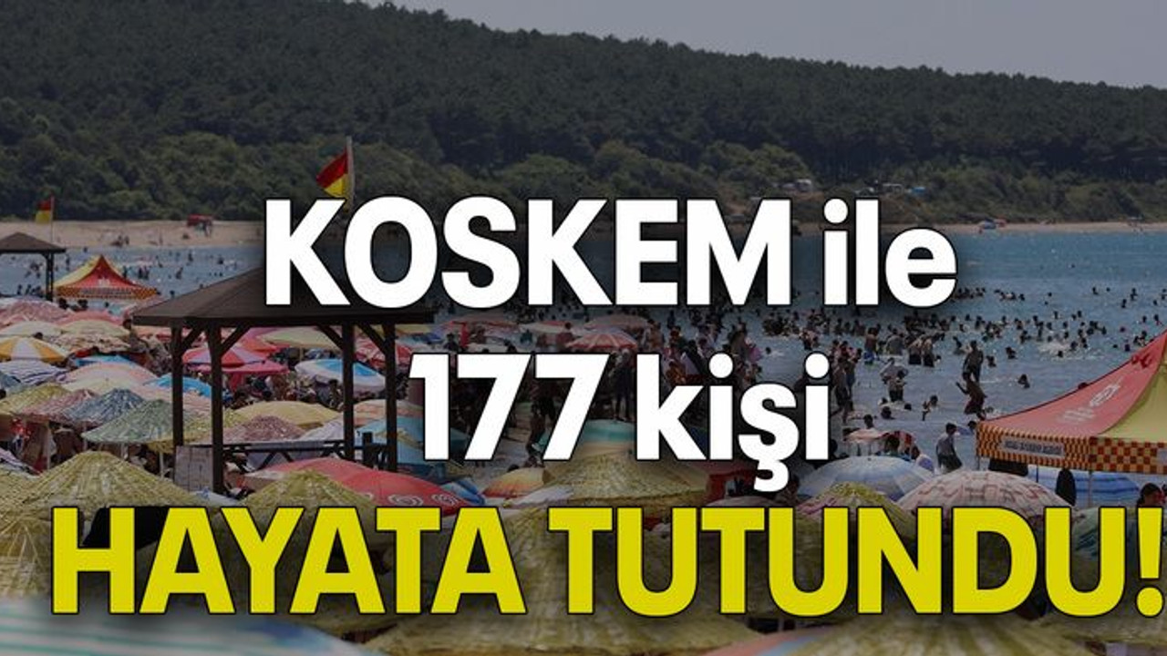 KOSKEM ile 177 kişi hayata tutundu