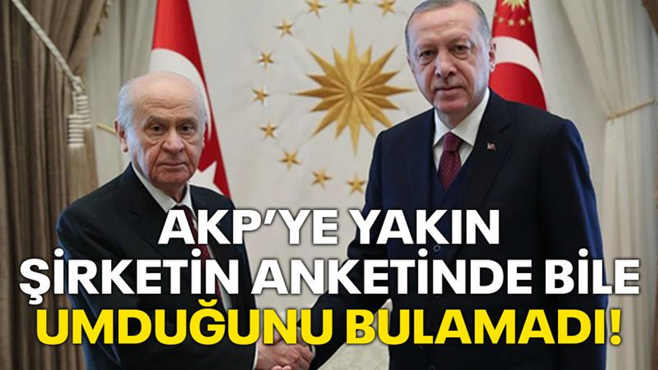 AKP’ye yakın şirketin anketinde bile umduğunu bulamadı!