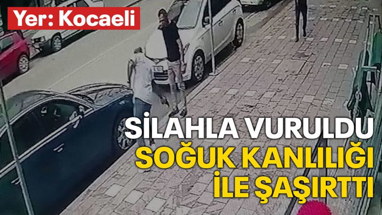 Kocaeli'de güpegündüz silahlı saldırıya uğradı, soğuk kanlılığı ile şaşırttı