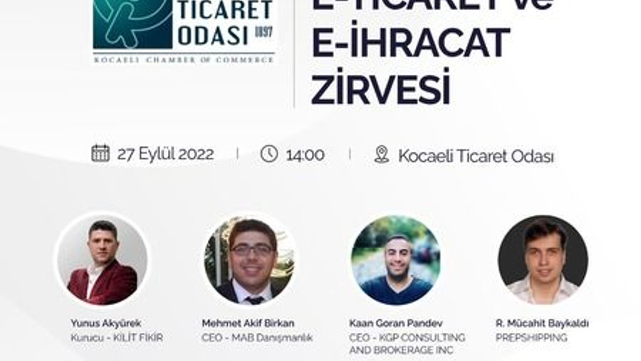 E-TİCARET VE E-İHRACAT ZİRVESİ 27 EYLÜL'DE GERÇEKLEŞECEK!