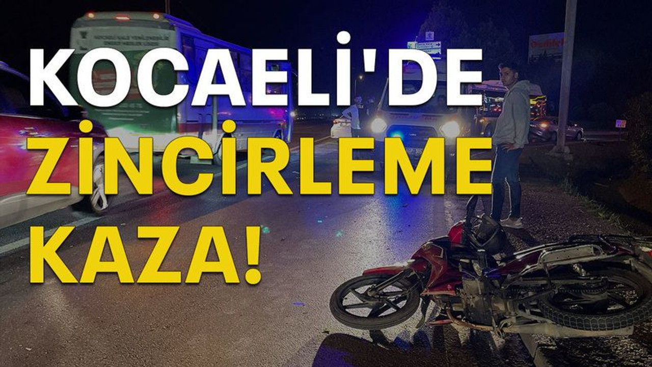 Kocaeli'de zincirleme kaza!
