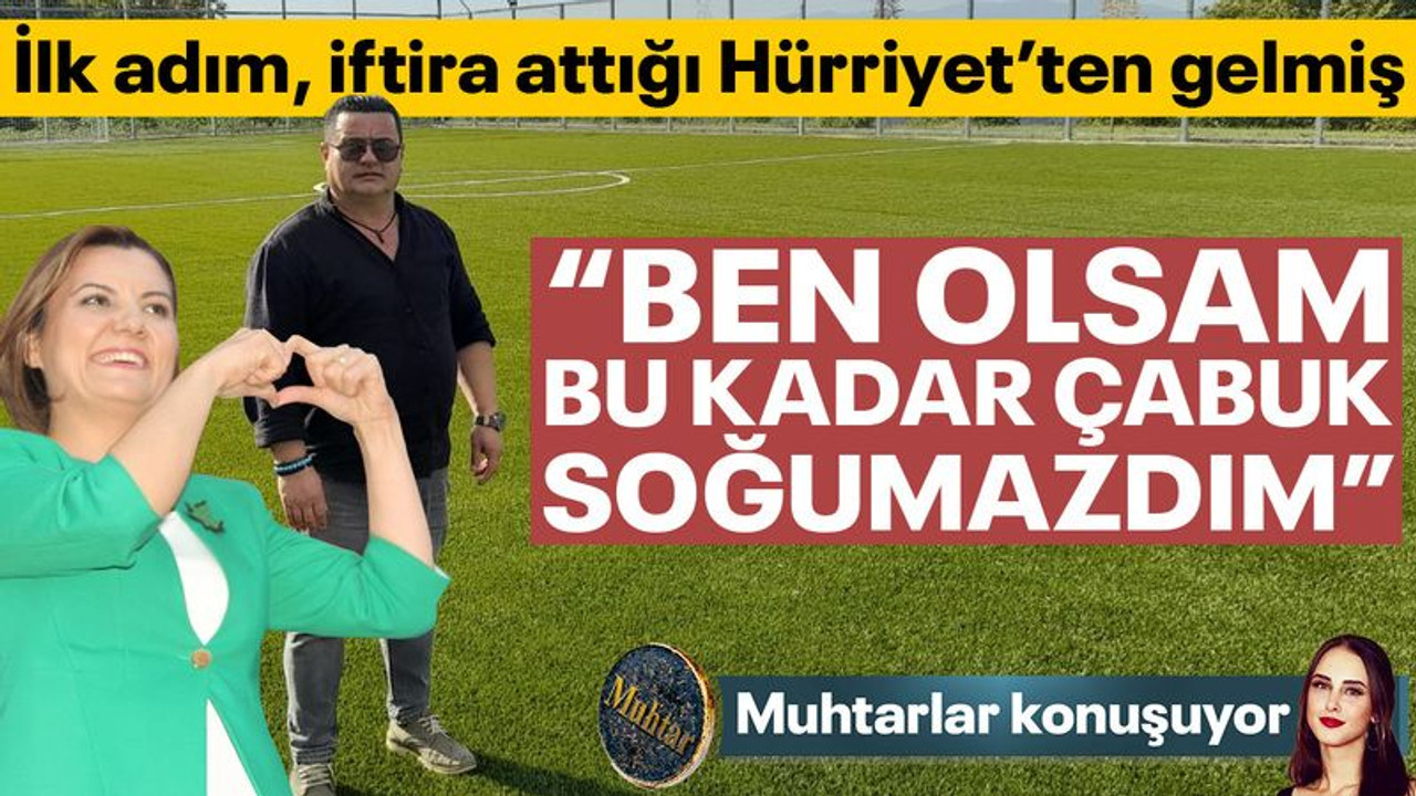 İlk adım, iftira attığı Hürriyet’ten gelmiş... Akbaş: Ben olsam bu kadar çabuk soğumazdım