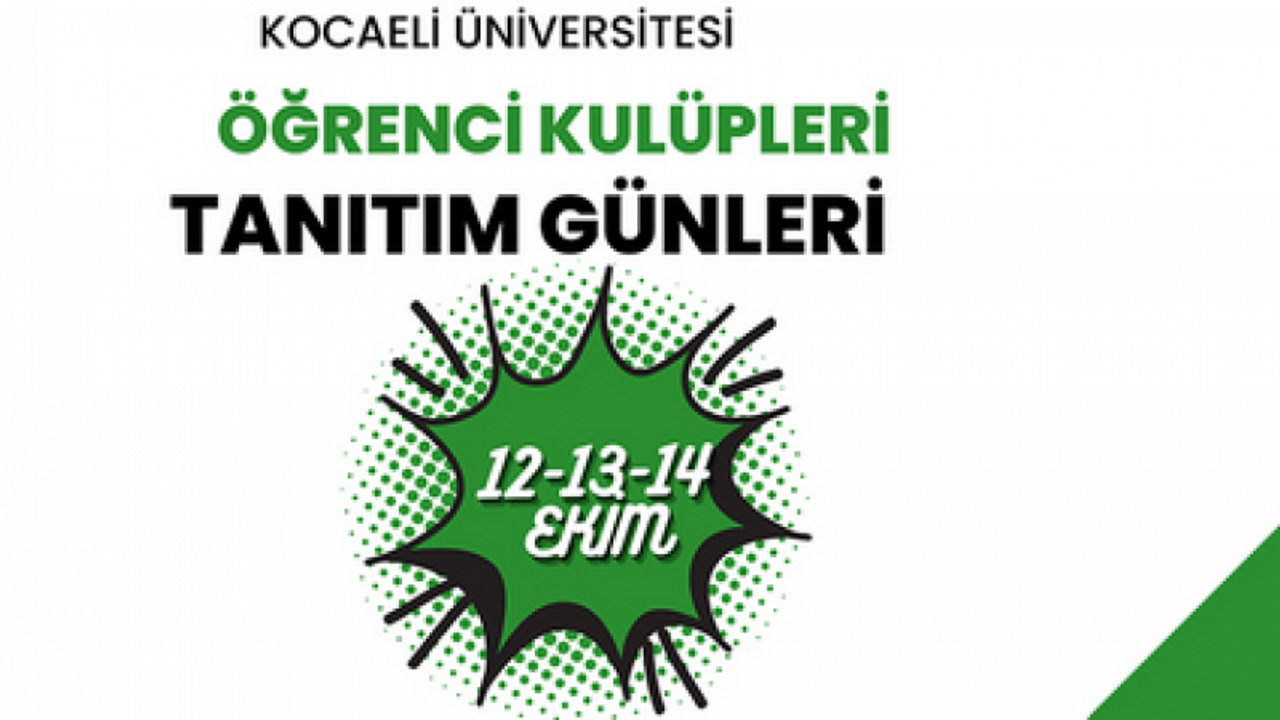 KOU Öğrenci Kulüpleri Tanıtım Günleri başlıyor!