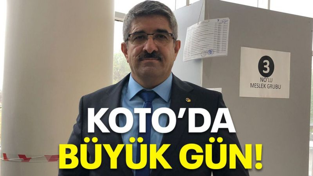 KOTO’da büyük gün!