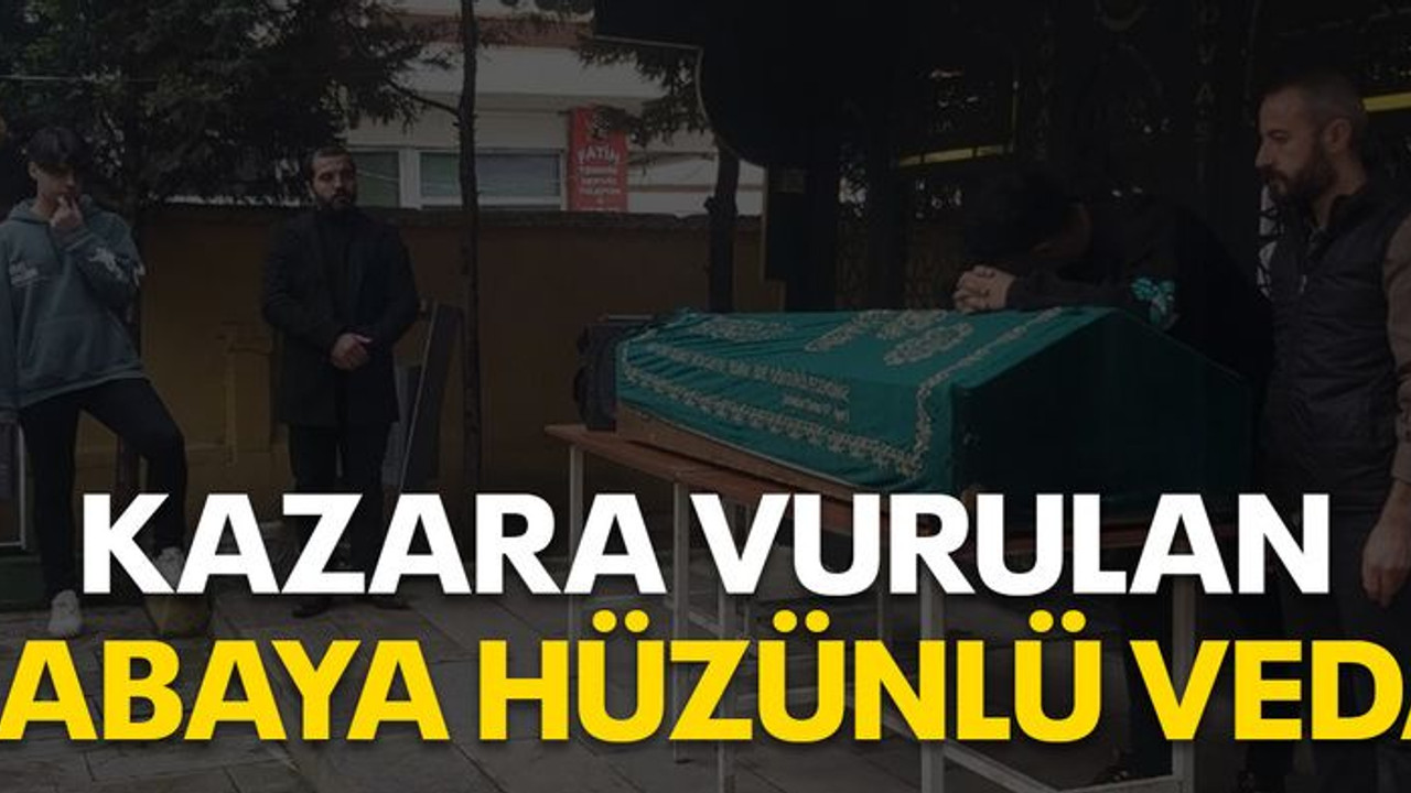 Kazara vurulan babaya hüzünlü veda