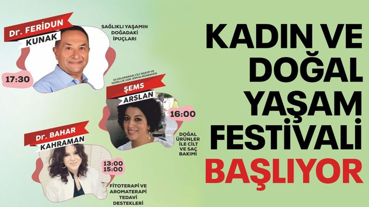Büyükşehir'den Kadın ve Doğal Yaşam Festivali