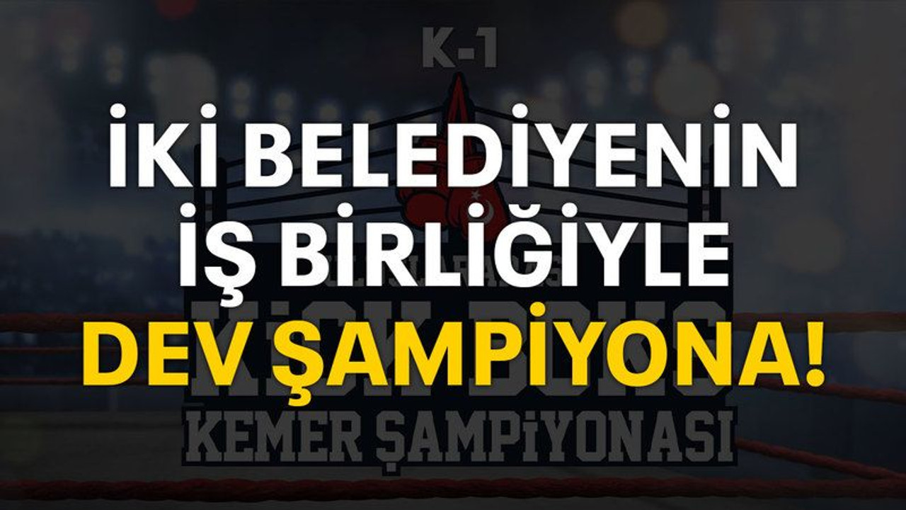 İki belediyenin iş birliğiyle uluslararası dev şampiyona!