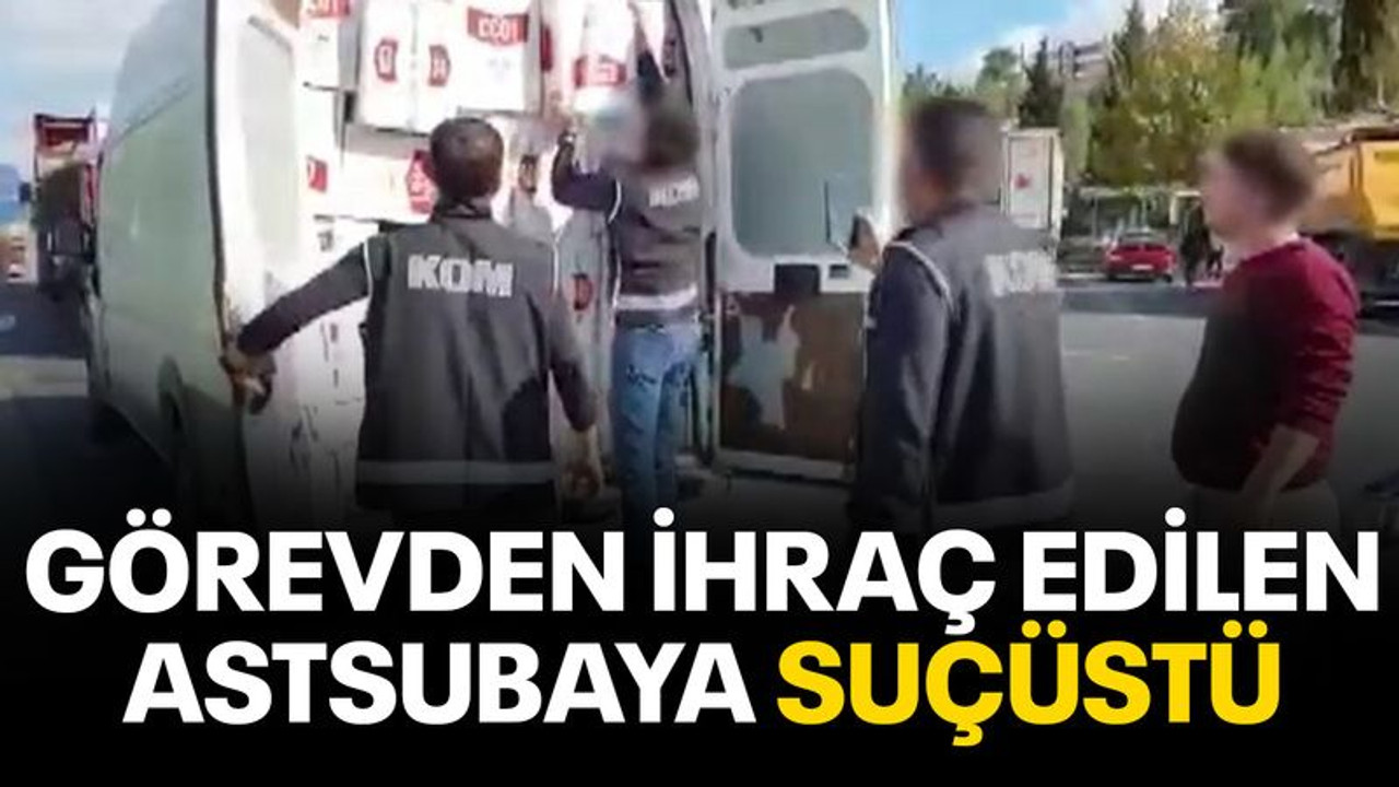 Görevden ihraç edilen astsubaya suç üstü