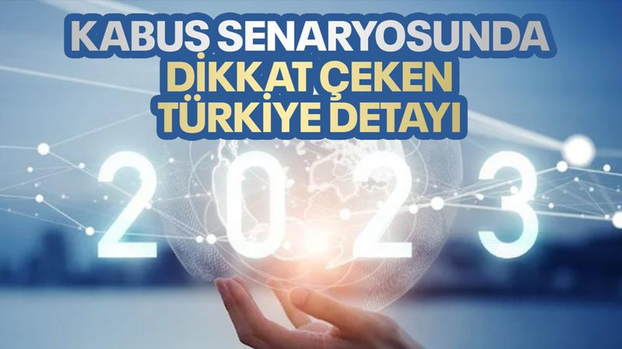 İngilizlerden 2023 için 10 maddede kabus senaryosu... Dikkat çeken Türkiye detayı!