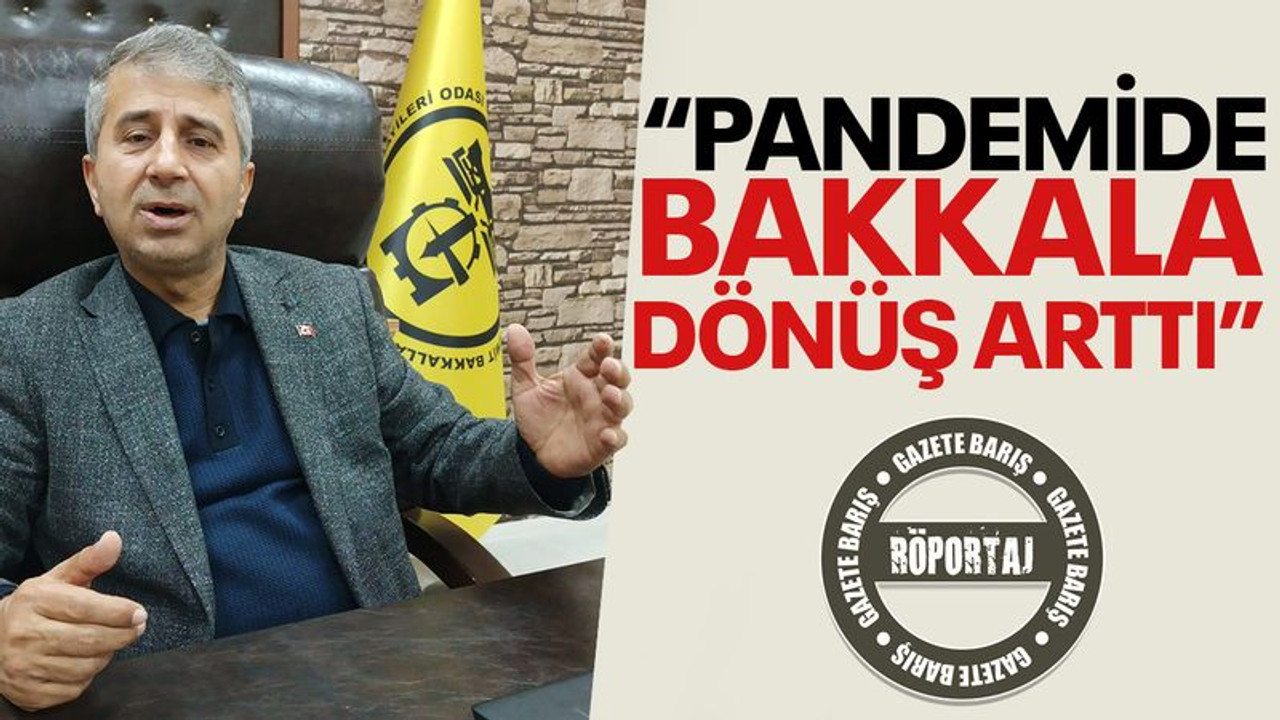 Bayram Kütük: Pandemide bakkala dönüş arttı