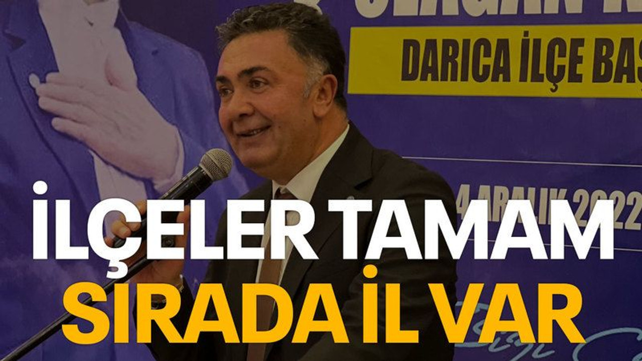 İlçeler tamam, sırada il var