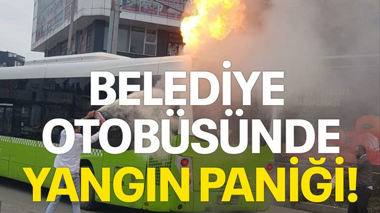Belediye otobüsünde yangın paniği!
