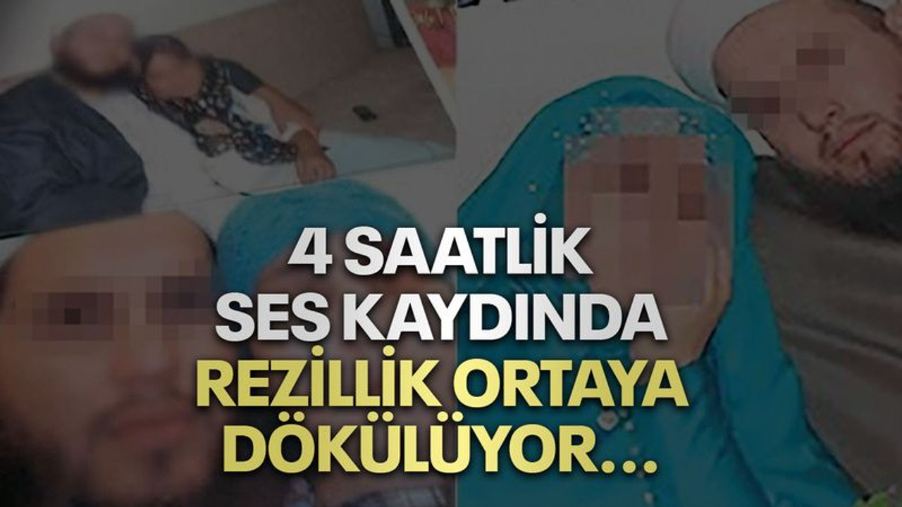 4 saatlik ses kaydında rezillik ortaya dökülüyor... H.G.K.'nin ifadesi ortaya çıktı