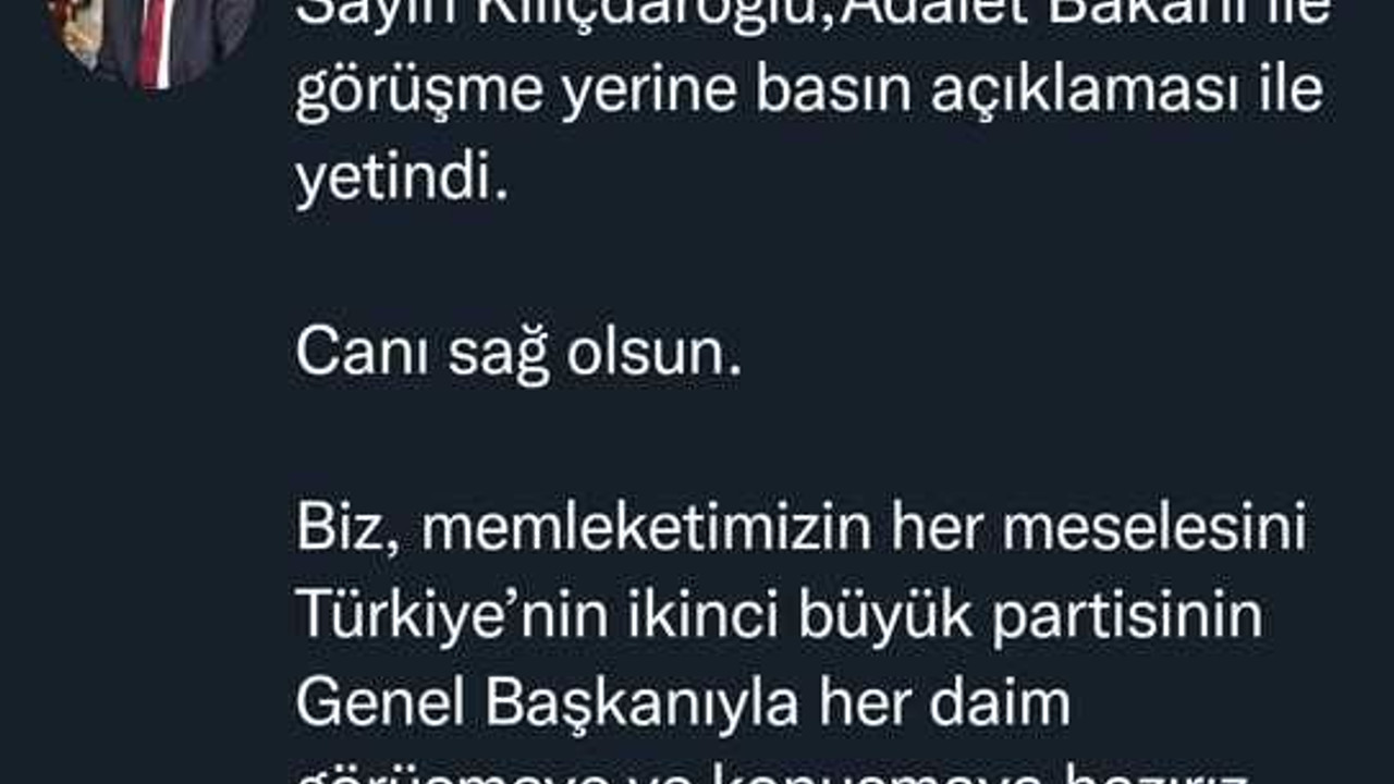 Bakan Bozdağ, Kılıçdaroğlu’na sosyal medyadan yanıt verdi: RANDEVU İSTESEYDİ VERİRDİM