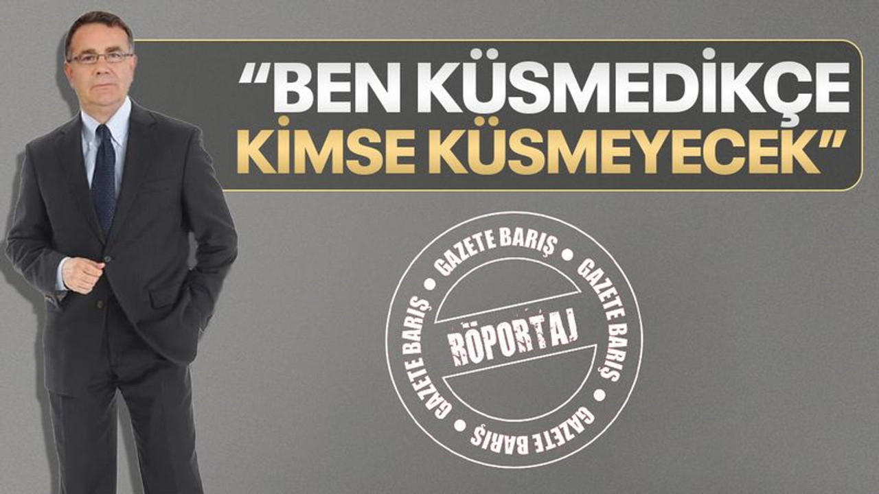Bozkurt Uslu: Ben küsmedikçe kimse küsmeyecek