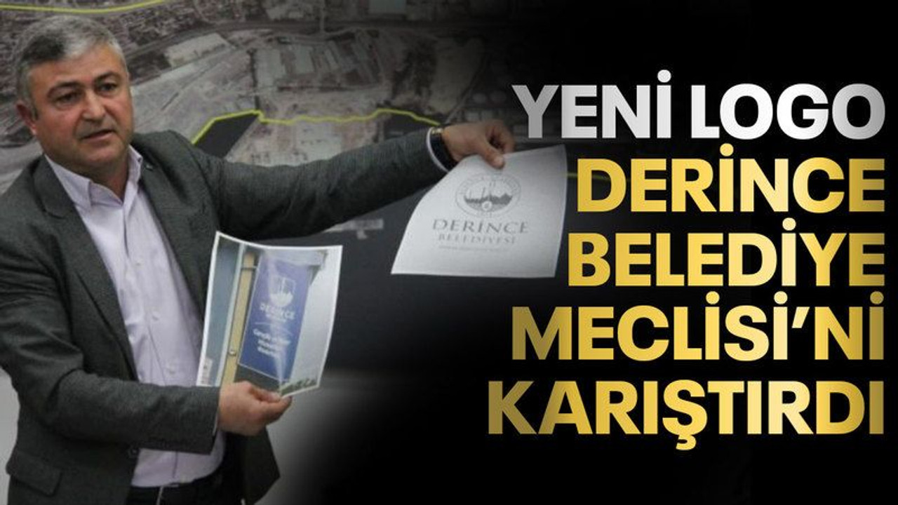 Yeni logo, Derince Belediye Meclisi’ni karıştırdı