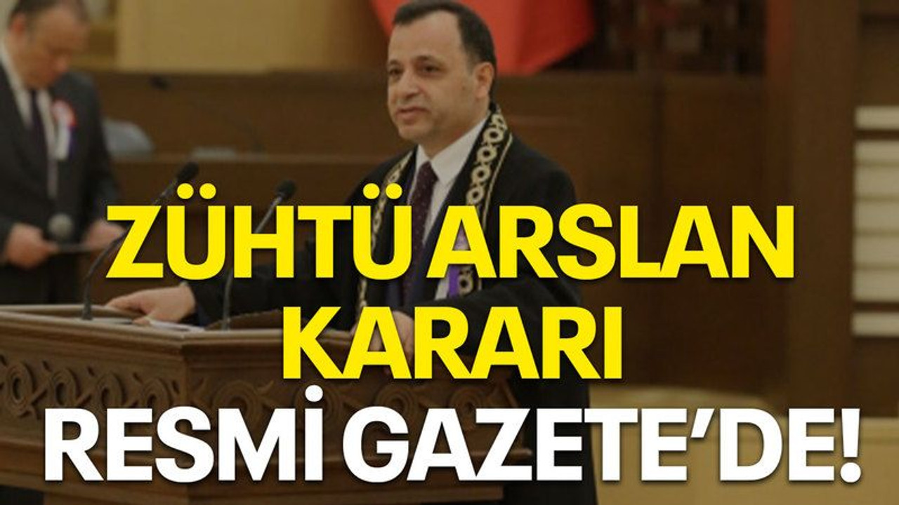 Zühtü Arslan kararı Resmi Gazete'de