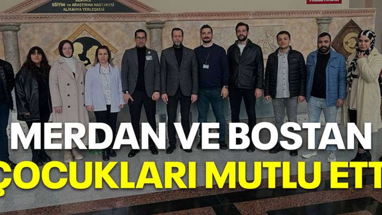 Merdan ve Bostan çocukları mutlu etti