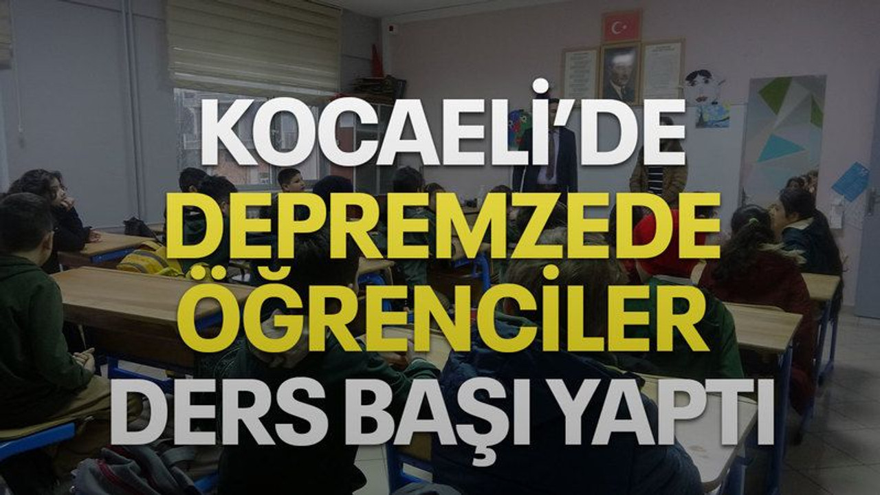 Kocaeli’de depremzede öğrenciler ders başı yaptı