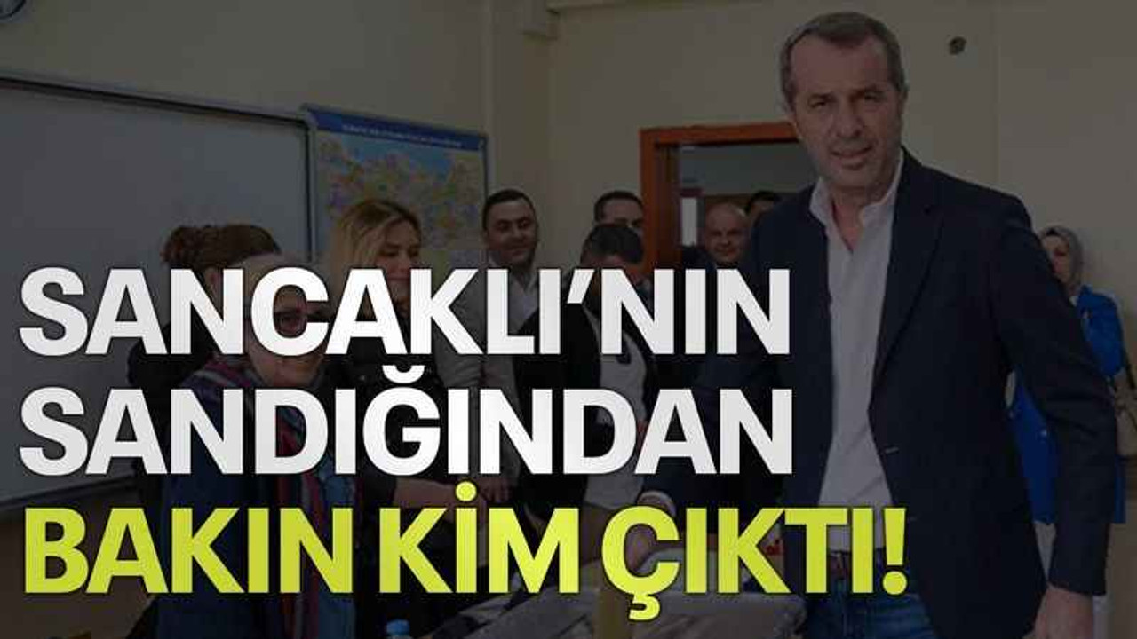 Sancaklı’nın sandığından bakın kim çıktı!
