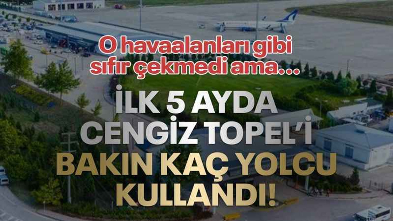 İlk 5 ayda Cengiz Topel’i bakın kaç yolcu kullandı! Milyonlarca lira harcandı, hepsi sinek avlıyor