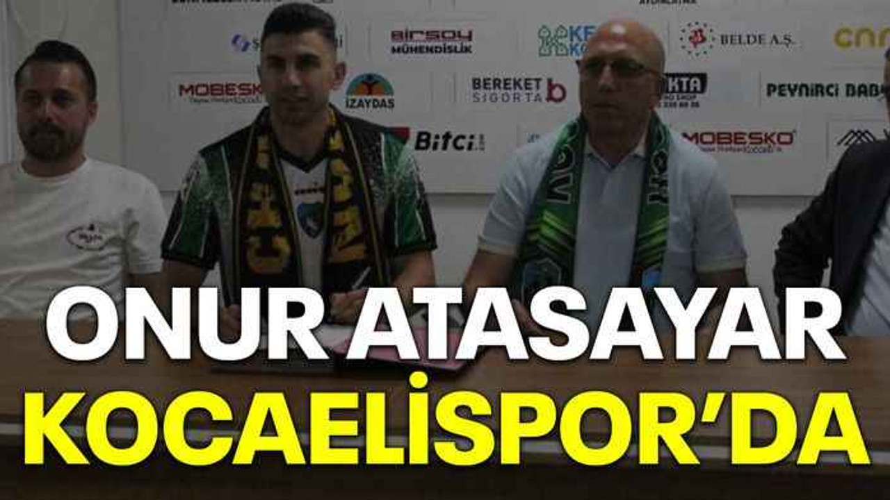 Onur Atasayar, Kocaelispor’da