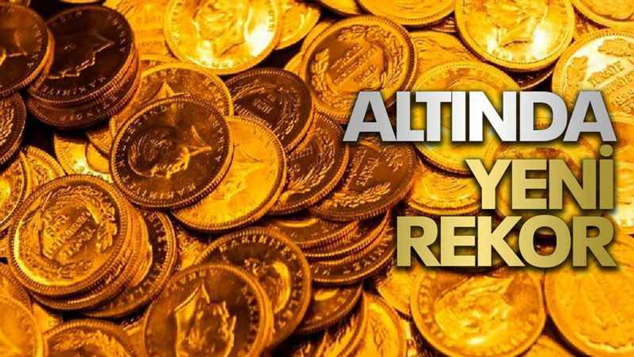 Gram altında yeni rekor