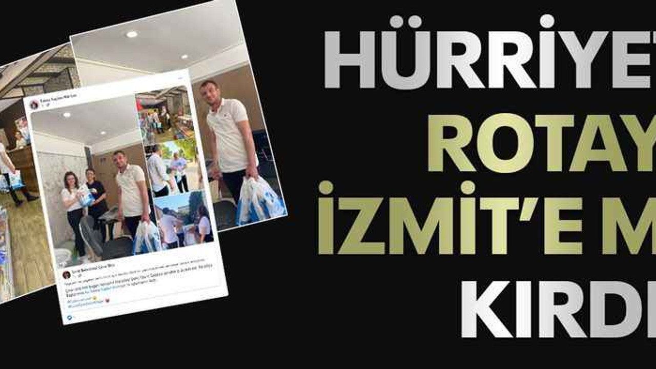 Hürriyet rotayı İzmit’e mi kırdı!