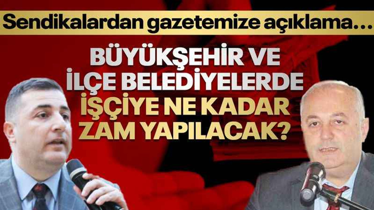 Kocaeli Büyükşehir ve ilçe belediyelerde işçiye ne kadar zam yapılacak?
