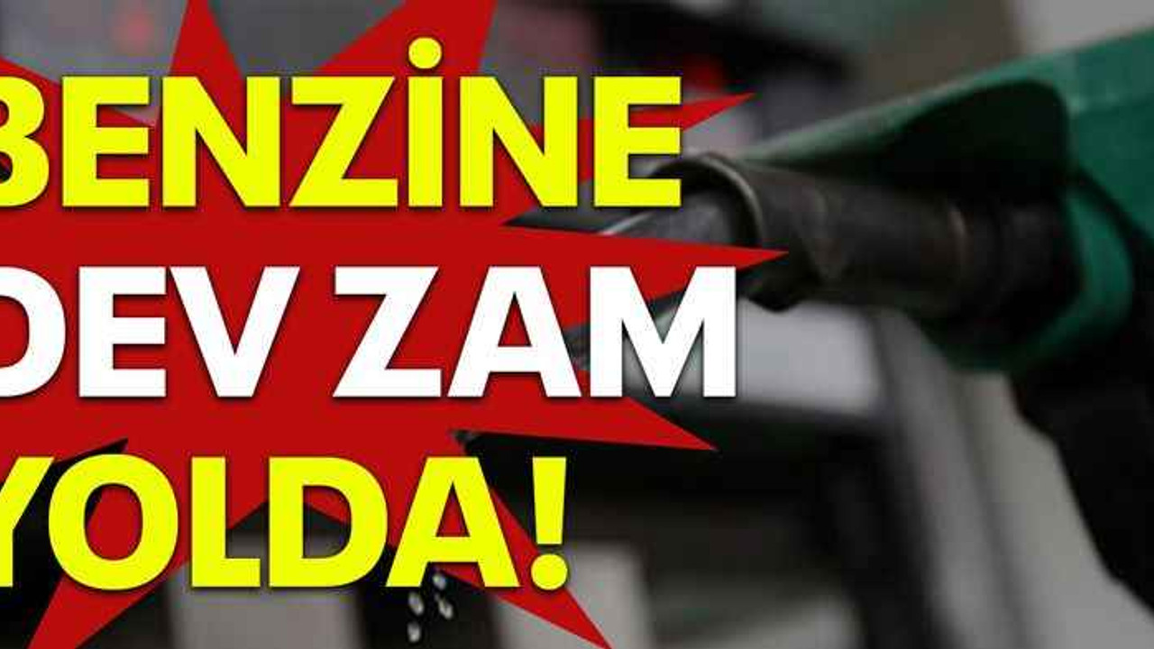 Benzine dev zam yolda!