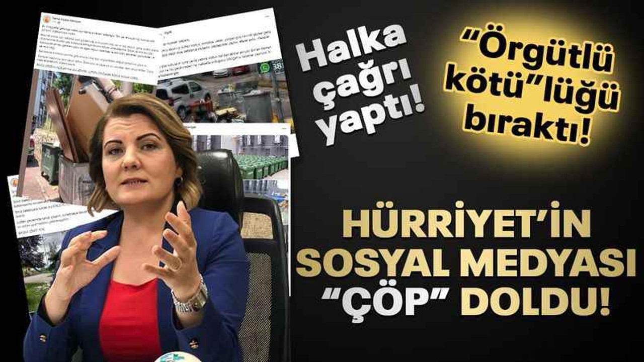 Hürriyet’in sosyal medyası “çöp” doldu!