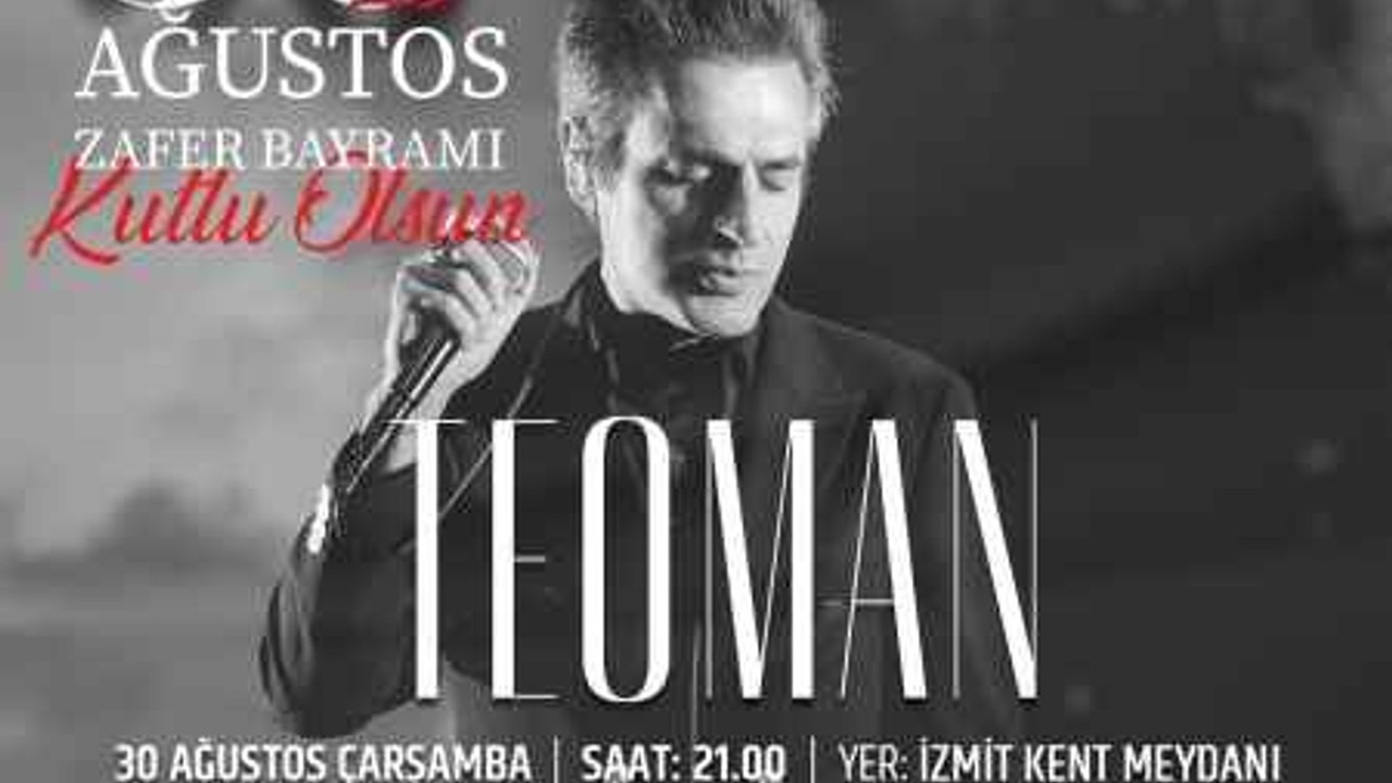 Teoman İzmit'te sahne alacak!