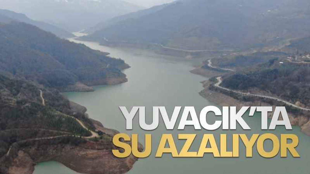 Yuvacık’ta su azalıyor!