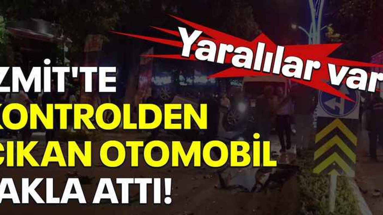 İzmit'te kontrolden çıkan otomobil takla attı: Yaralılar var!