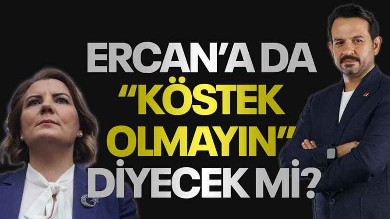 Ercan’a da “köstek olmayın” diyecek mi?