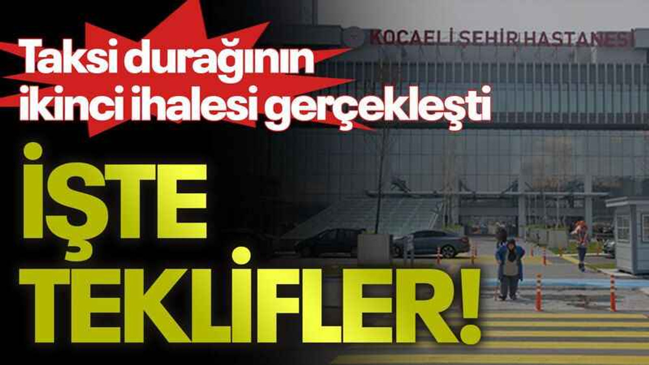 Şehir Hastanesi taksi durağının ikinci ihalesi gerçekleşti, işte teklifler!