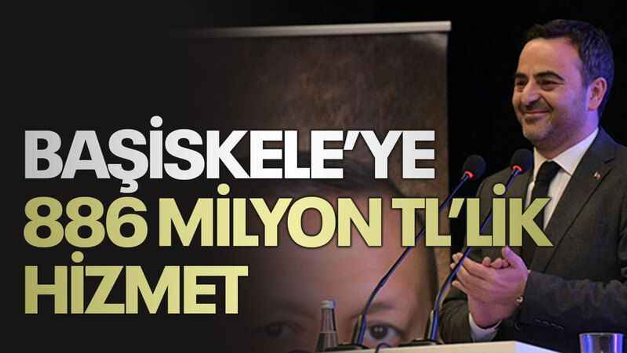 Başiskele’ye 886 milyon TL’lik hizmet