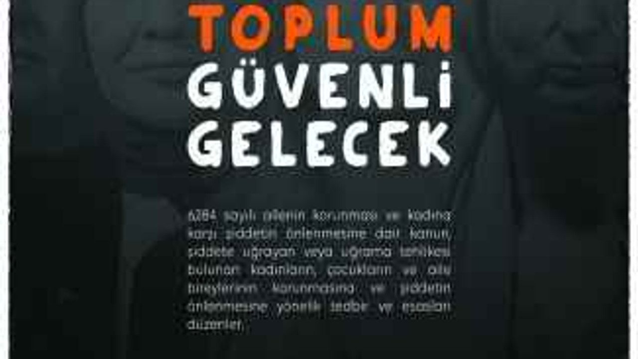 KADEM: Şiddetsiz Toplum Güvenli Gelecek