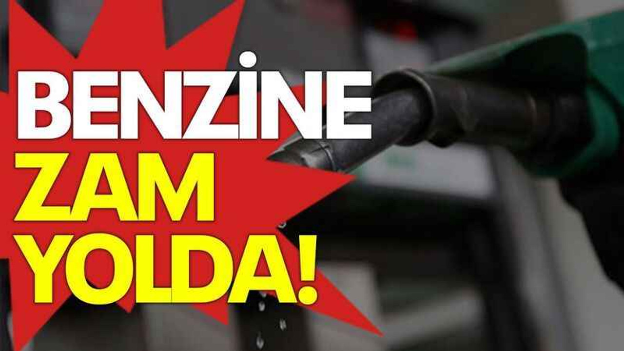 Benzine zam yolda!