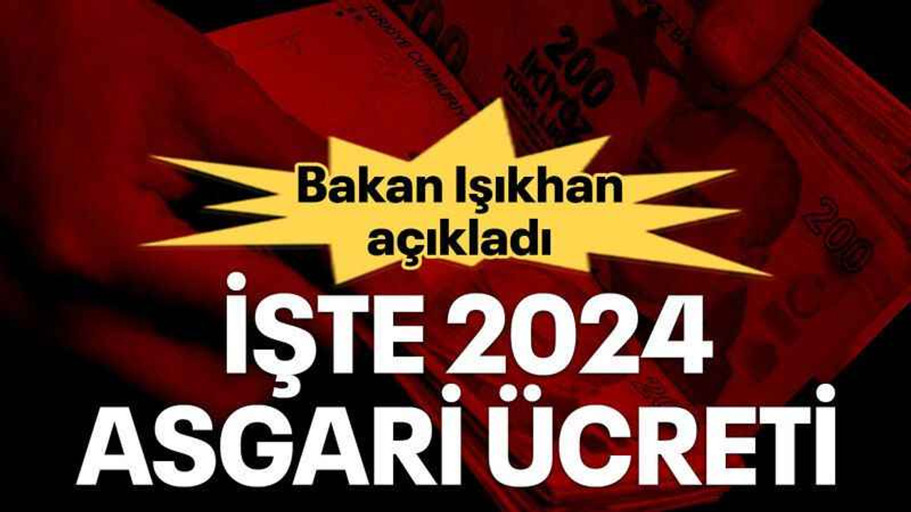 İşte 2024 asgari ücreti