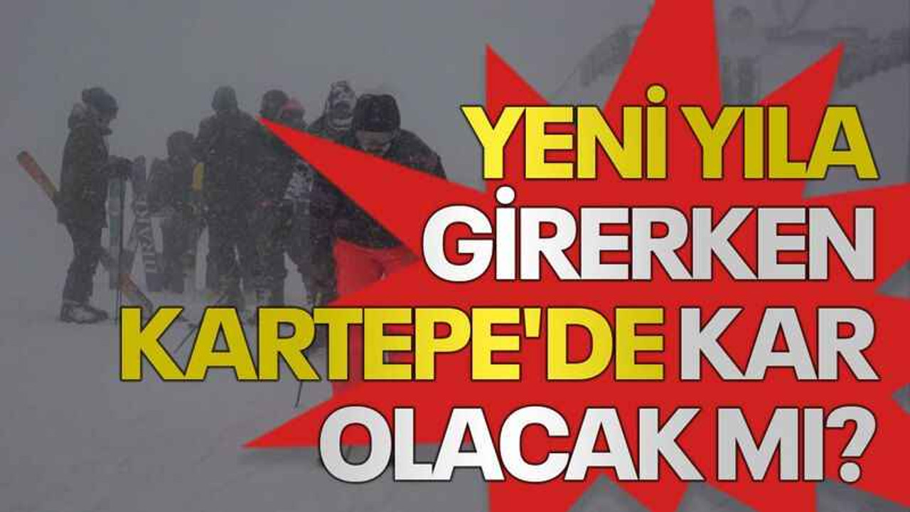 Yeni yıla girerken Kartepe'de kar olacak mı?