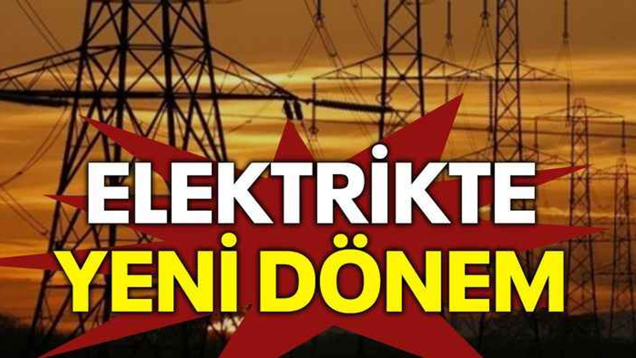 Elektrikte yeni dönem