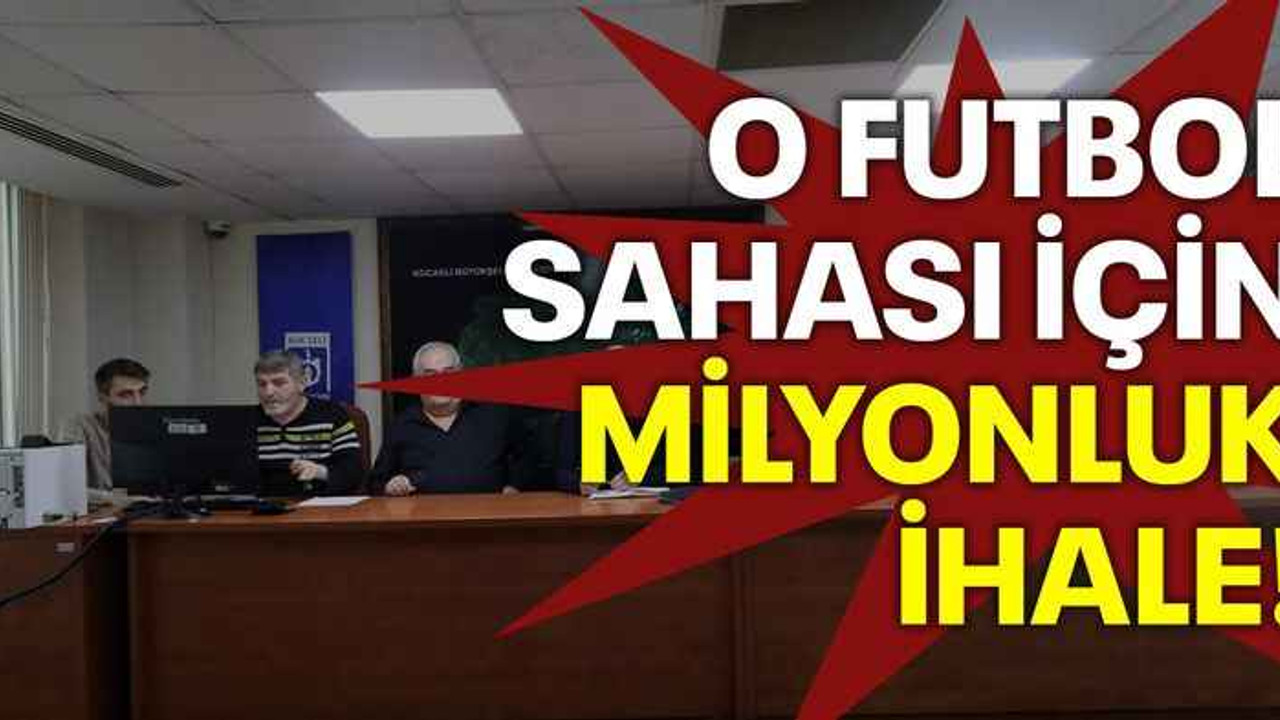 O futbol sahası için milyonluk ihale