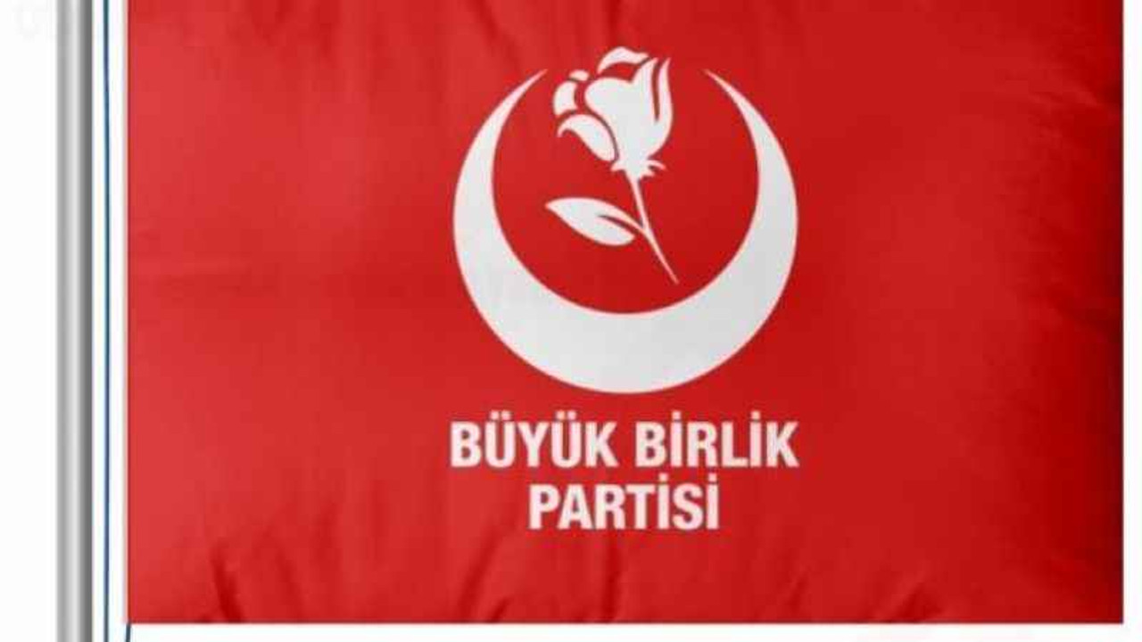 İşte BBP’nin meclis üyesi listesi