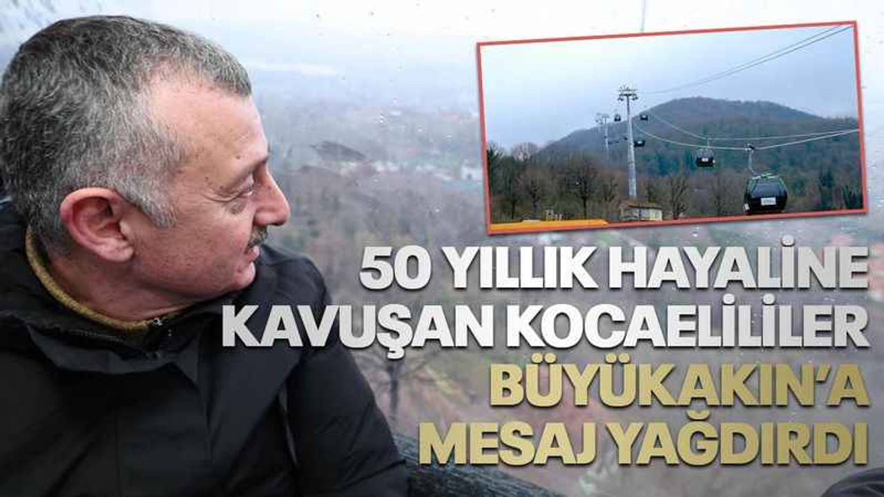 50 yıllık hayaline kavuşan Kocaelililer, Büyükakın’a mesaj yağdırdı