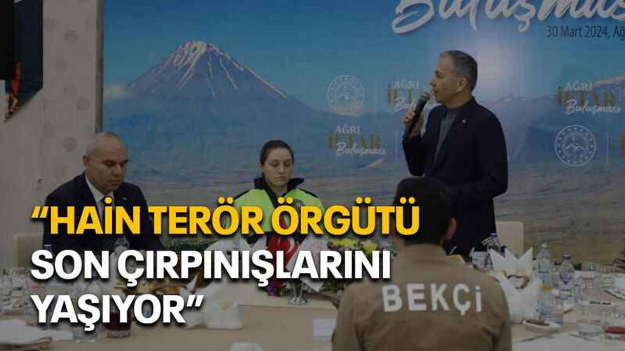 “Hain terör örgütü son çırpınışlarını yaşıyor”