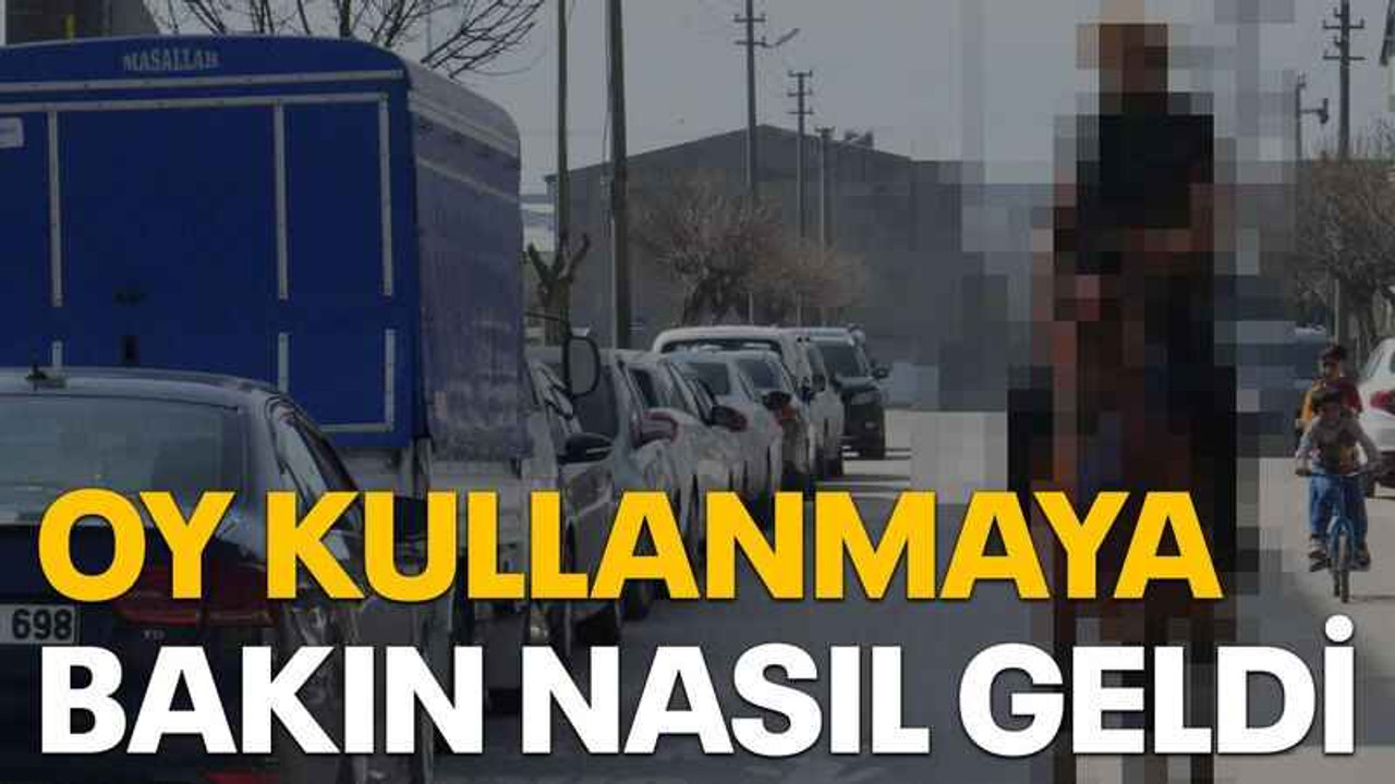 Oy kullanmaya bakın nasıl geldi